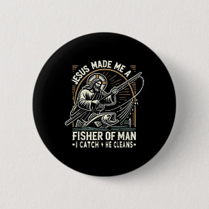 Jesus Made Me A Fisher Of Man Shirt Fishing Bible  2 Inch Round Button