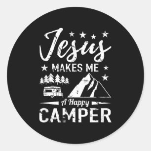 Jesus Makes Me A Happy Camper Camping Rv Christian Classic Round Sticker