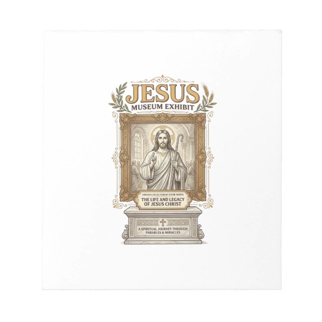 Jesus Museum Exhibit Jesus Museum Exhibit Christia Notepad (Front)