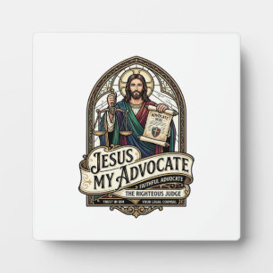 Jesus My Advocate Jesus Courtroom Advocate Christi Plaque