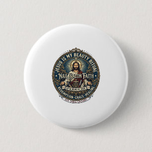 Jesus Nail Tech Nail Artist T-Shirt Inspirational 2 Inch Round Button