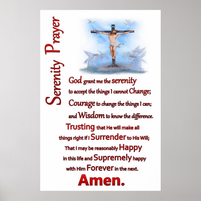 Jesus nailed to a wood cross the serenity prayer poster (Front)