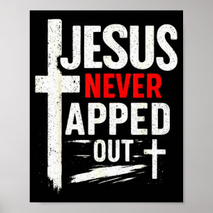 Jesus Never Tapped Out Christian Wrestling Wrestle Poster