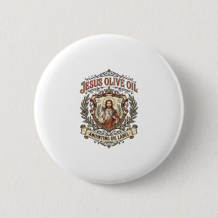 Jesus Olive Oil Anointing Oil Label Jesus Olive Oi 2 Inch Round Button