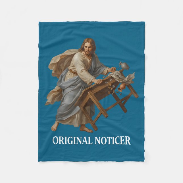 Jesus Original Noticer  Fleece Blanket (Front)