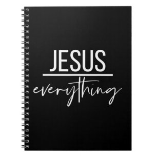Jesus Over Everything Religious Christian Christ O Notebook