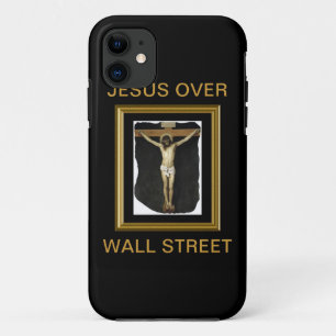JESUS OVER WALL STREET iPhone 11 CASE