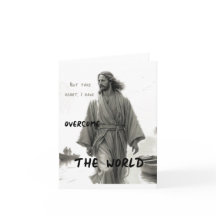 Jesus Overcomes Greeting Card  (Blank Inside)
