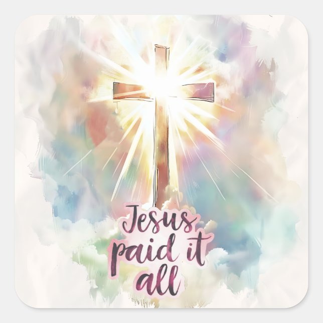 Jesus Paid It All Christian Hymn Easter  Square Sticker (Front)