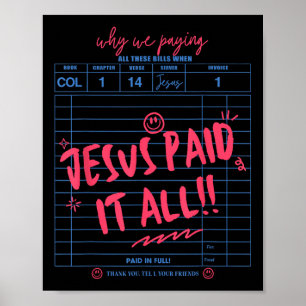 Jesus Paid It All Christian Jesus Bible Verse Wome Poster