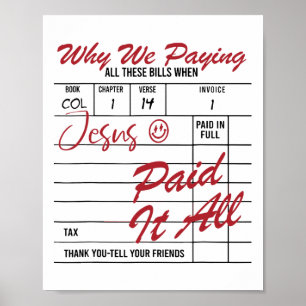 Jesus Paid It All Jesus Christian Easter Day Poster