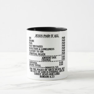 Jesus Paid It All Mug