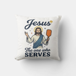 Jesus Pickleball The One Who Serves Shirt Throw Pillow