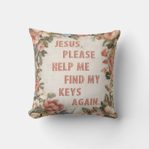 Jesus Please Help Me Find My Keys Again Funny Throw Pillow