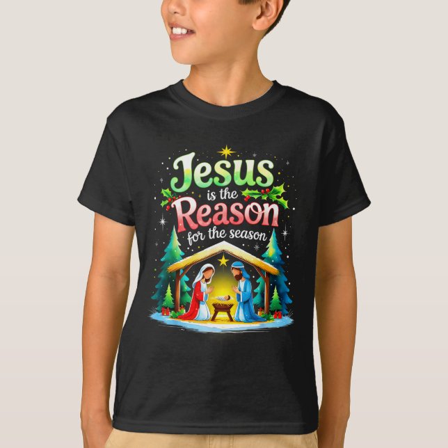 Jesus Reason For The Season Nativity Christmas Des T-Shirt (Front)
