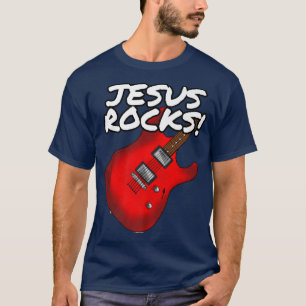 Jesus Rocks, Worship Guitarist, Church Electric Gu T-Shirt