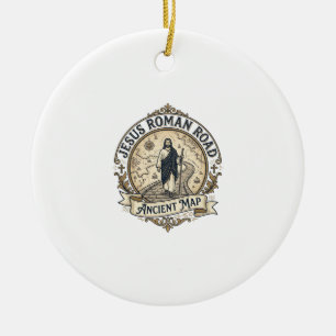 Jesus Roman Road Ancient Map Jesus Roman Road Anci Ceramic Ornament