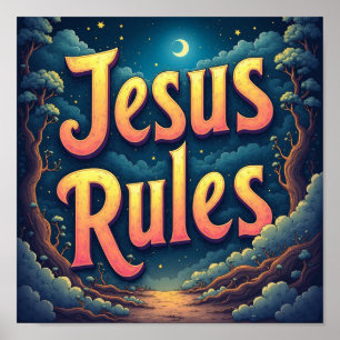 Jesus Rules Poster
