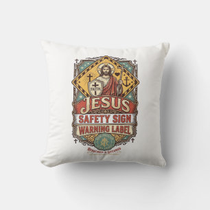 Jesus Safety Sign Warning Label Jesus Safety Sign Throw Pillow
