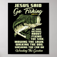 Jesus Said Go Fishing Fish Story Bible Angling Bys
