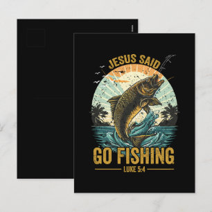 Jesus Said Go Fishing Luke 5 4 Holiday Postcard