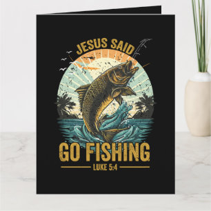 Jesus Said Go Fishing Luke 5 4 Thank You Card