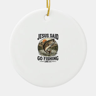 Jesus Said Go Fishing Vintage Bass Christian Ceramic Ornament