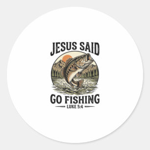 Jesus Said Go Fishing Vintage Bass Christian Classic Round Sticker