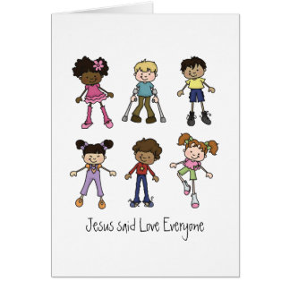 Jesus said Love Everyone card