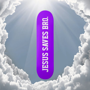 Jésus Sauve Bro. Skateboard Neon Purple
