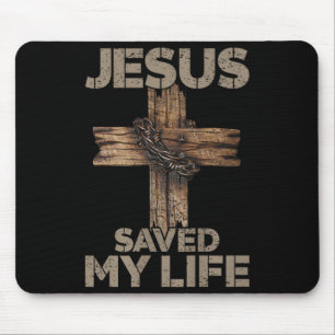 Jesus Saved My Life Christian Cross God Faith Bibl Mouse Pad
