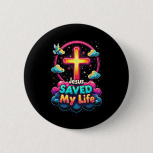 Jesus Saved My Life Cross Christians Bible Religio 2 Inch Round Button