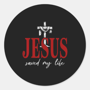 Jesus Saved My Life Cross Faith Christian Religiou Classic Round Sticker