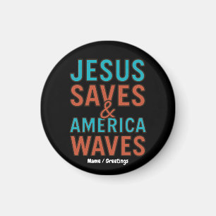 Jesus Saves & America Waves Vintage Christian Magnet