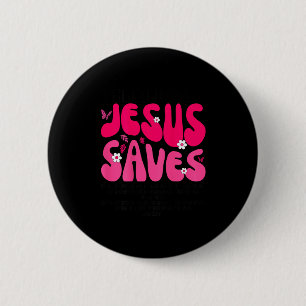 Jesus Saves Bible Verse Christian Faith Religious  2 Inch Round Button