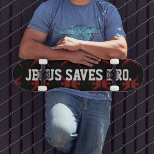 Jesus Saves Bro. Abstract Red Blood Skateboard