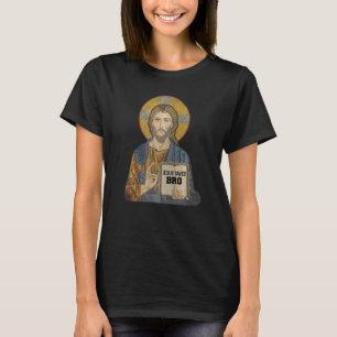 Jesus Saves Bro Christian Religion   T-Shirt