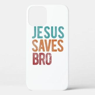 Jesus Saves Bro Christian Religious Jesus iPhone 12 Case