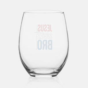 Jesus Saves Bro Christian Typography T-Shirt Desig Stemless Wine Glass