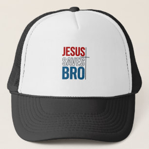 Jesus Saves Bro Christian Typography T-Shirt Desig Trucker Hat