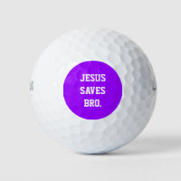 Jesus Saves Bro. Neon Purple 