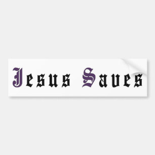 Jesus Saves Bumper Sticker