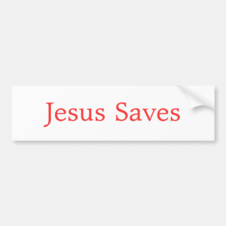 Jesus Saves Bumper Sticker