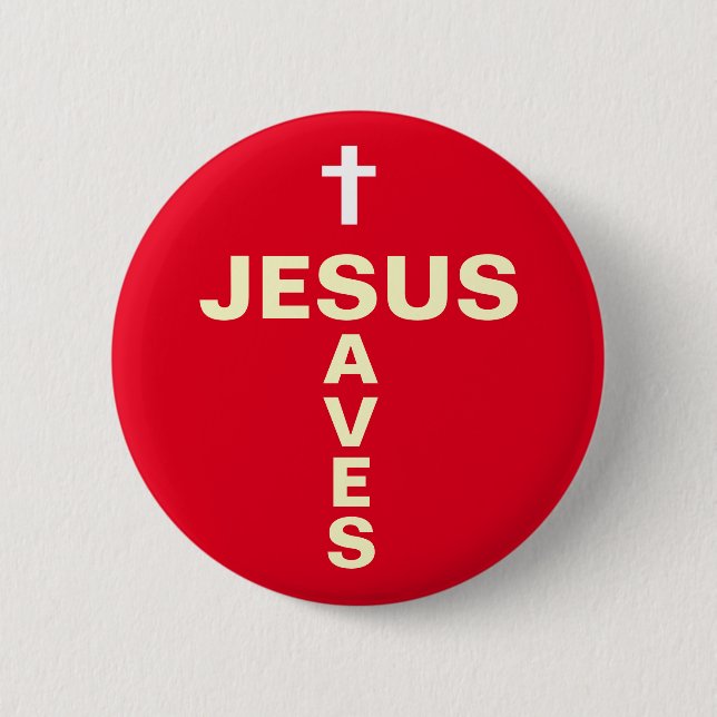 Jesus Saves Christian Evangelizing Button/Badge 2 Inch Round Button (Front)