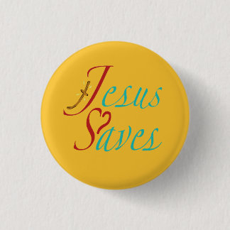 Jesus Saves Christian Quote 1 Inch Round Button