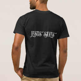 ‘Jesus Saves’ Christian Quote T-Shirt