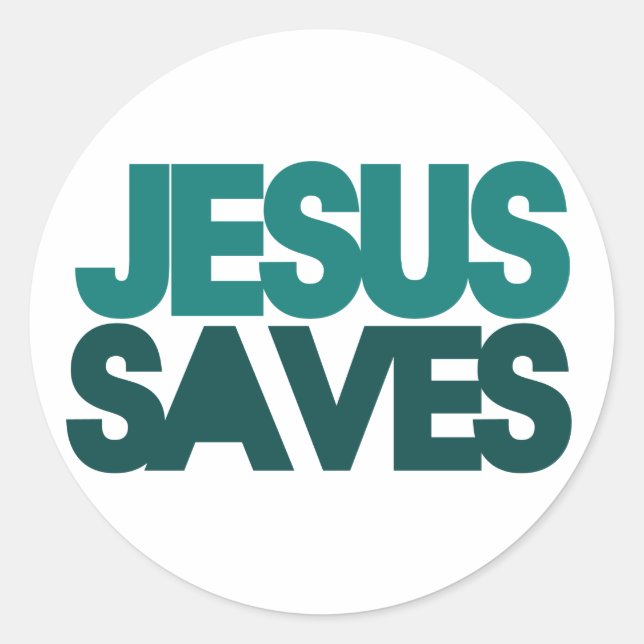 Jesus Saves Classic Round Sticker (Front)