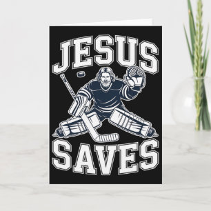 Jesus Saves – Hockey Humor For Christian Players Card