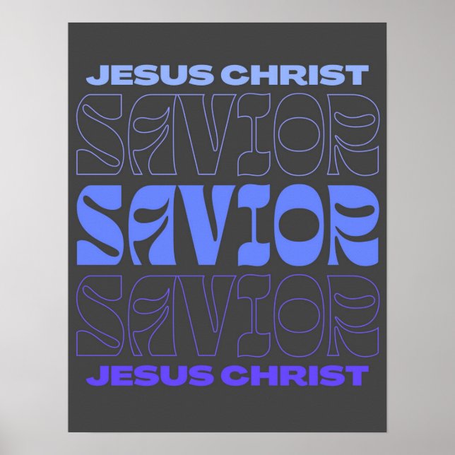 Jesus Saves/ Jesus Loves You/ Graphic Poster (Front)