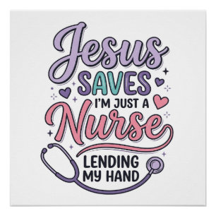 Jesus Saves Nurse Faith Shirt Design_1 Poster